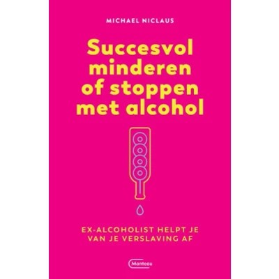 Afbeelding van Succesvol minderen of stoppen met alcohol