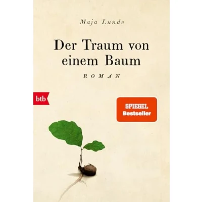 Afbeelding van Der Traum von einem Baum: Roman: 4