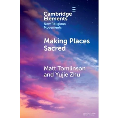 Afbeelding van Elements in New Religious Movements Making Places Sacred
