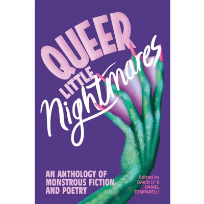 Afbeelding van Queer Little Nightmares: An Anthology of Monstrous Fiction and Poetry