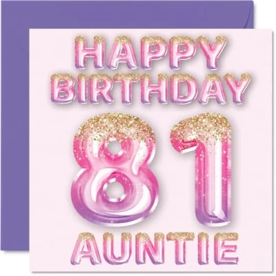 Afbeelding van 81e verjaardagskaart voor tante roze en paarse glitterballonnen gelukkige verjaardagskaarten 81 jarige van neef nichtje, 145 mm x cadeau