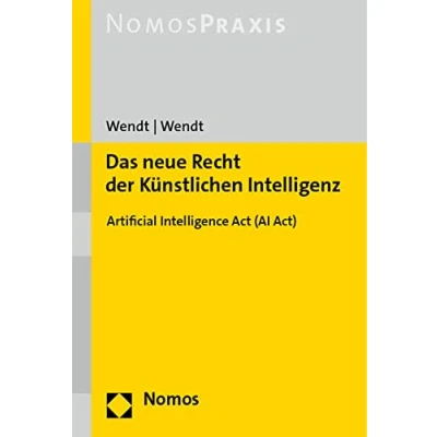 Afbeelding van Das Neue Recht Der Kunstlichen Intelligenz