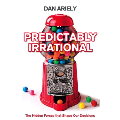 Afbeelding van Predictably Irrational: The Hidden Forces That Shape Our Decisions