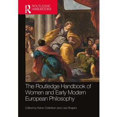 Afbeelding van The Routledge Handbook of Women and Early Modern European Philosophy