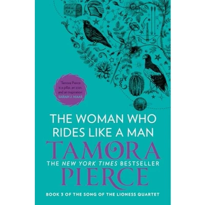 Afbeelding van The Song of Lioness Woman Who Rides Like A Man