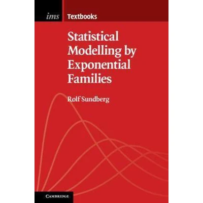 Afbeelding van Statistical Modelling by Exponential Families: 12