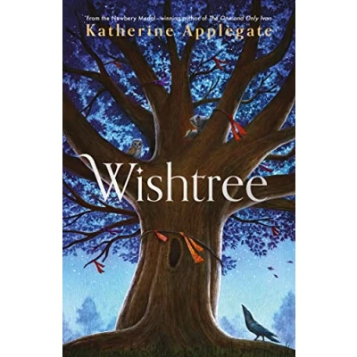 Afbeelding van Wishtree: The enchanting story from New York Times bestselling author Katherine Applegate