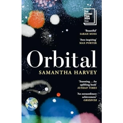 Afbeelding van Orbital: Longlisted for the Booker Prize 2024