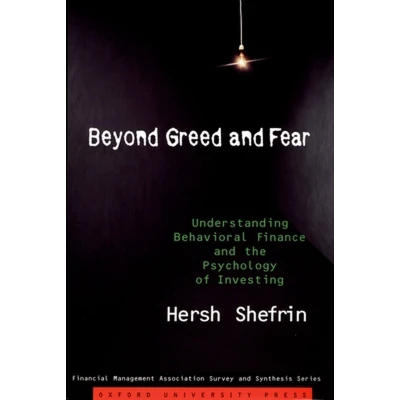 Afbeelding van Beyond Greed and Fear: Understanding Behavioral Finance the Psychology of Investing
