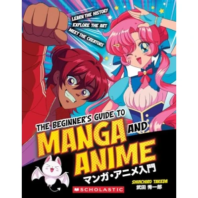 Afbeelding van the Beginner&#039;s Guide to Anime and Manga: Learn History, Explore Art, Meet Creators