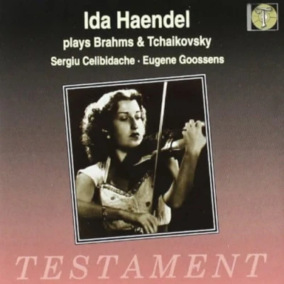 Afbeelding van Ida Haendel plays Brahms &amp; Tchaikovsky / Celibidache, et al