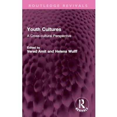 Afbeelding van Youth Cultures: A Cross cultural Perspective