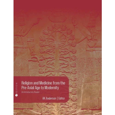 Afbeelding van Religion and Medicine from the Pre Axial Age to Modernity