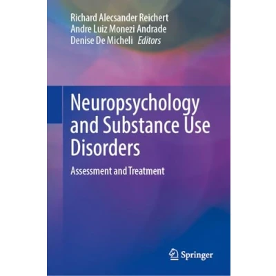 Afbeelding van Neuropsychology and Substance Use Disorders