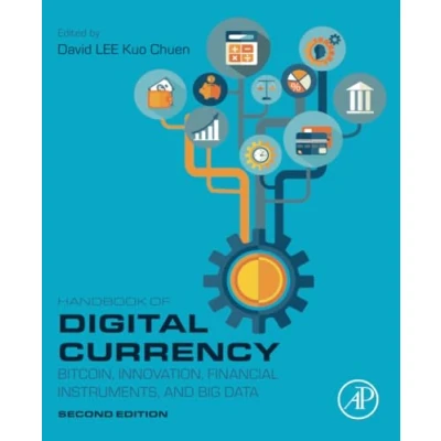 Afbeelding van Handbook of Digital Currency: Bitcoin, Innovation, Financial Instruments, and Big Data