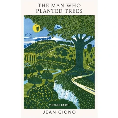 Afbeelding van the Man Who Planted Trees: A novel from Vintage Earth collection