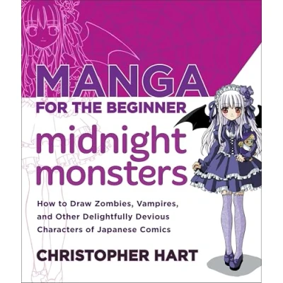 Afbeelding van Manga for the Beginner Midnight Monsters: How to Draw Zombies, Vampires, and Other Delightfully Devious Characters of Japanese Comics