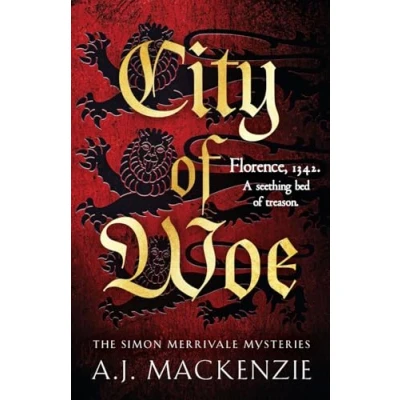 Afbeelding van City of Woe: An utterly compelling medieval mystery