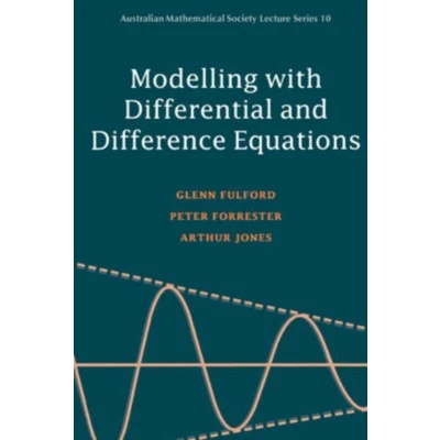 Afbeelding van Modelling With Differential And Difference Equations