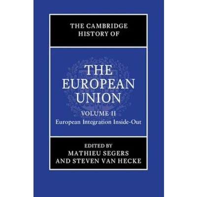 Afbeelding van the Cambridge History of European Union: Volume 2, Integration Inside Out