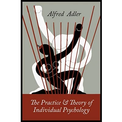 Afbeelding van The Practice and Theory of Individual Psychology