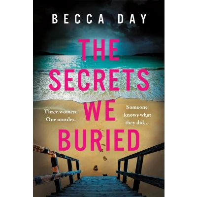 Afbeelding van The Secrets We Buried: An absolutely gripping psychological thriller with a jaw dropping twist