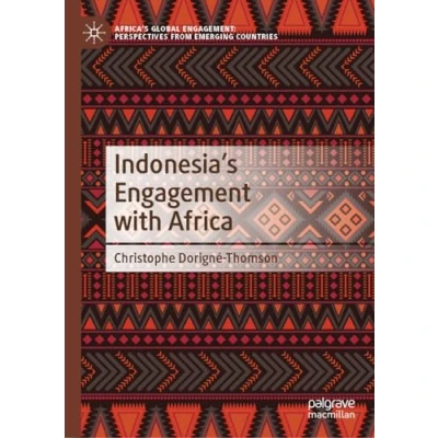 Afbeelding van Indonesia’s Engagement with Africa