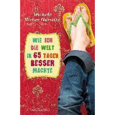 Afbeelding van Wie ich die Welt in 65 Tagen besser machte