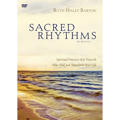 Afbeelding van Sacred Rhythms Video Study: Spiritual Practices that Nourish Your Soul and Transform Life
