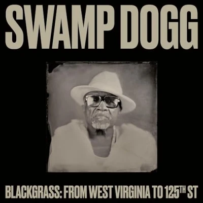 Afbeelding van Blackgrass: From West Virginia to 125th St.