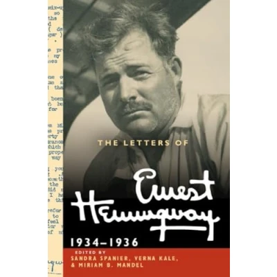 Afbeelding van The Letters of Ernest Hemingway: Volume 6, 19341936: 1934 1936 and Appendix Earlier