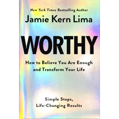 Afbeelding van Worthy: How to Believe You Are Enough and Transform Your Life