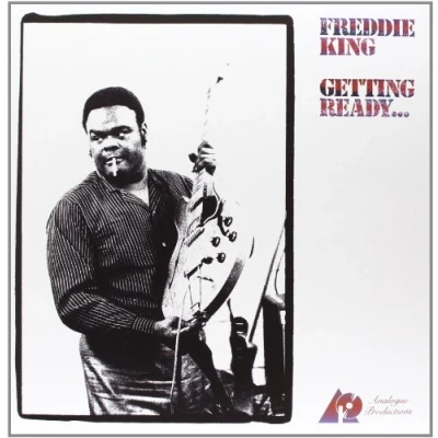 Afbeelding van Freddie King Getting Ready… (LP)