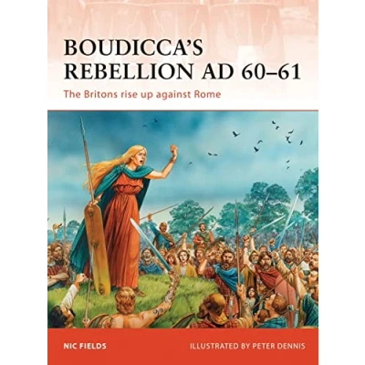 Afbeelding van Boudicca&#039;s Rebellion AD 60 61: The Britons rise up against Rome: 233