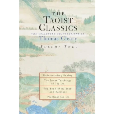 Afbeelding van The Taoist Classics, Volume Two: Collected Translations of Thomas Cleary: 2