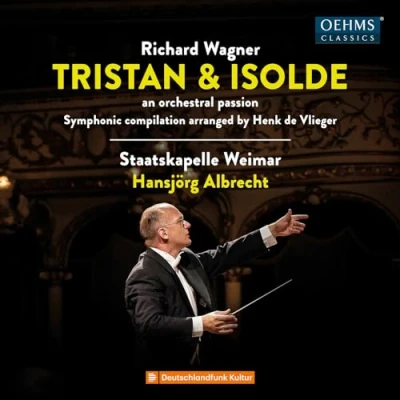 Afbeelding van Staatskapelle Weimar, Hansjörg Albrecht Wagner: Tristan Und Isolde, An Orchestral Passion (CD)