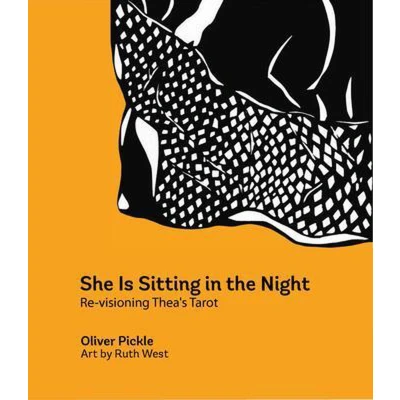 Afbeelding van She is Sitting in the Night: Re visioning Thea&#039;s Tarot