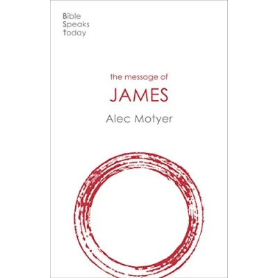 Afbeelding van The Bible Speaks Today New Testament Message of James