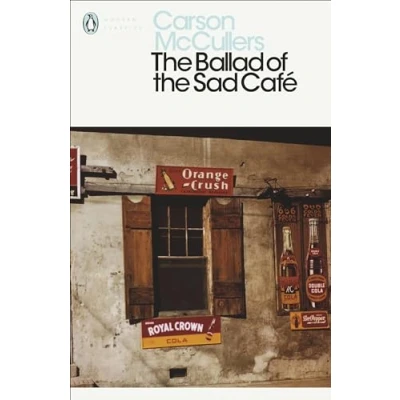 Afbeelding van the ballad of Sad Café: Carson McCullers