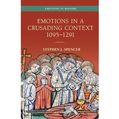 Afbeelding van Emotions in a Crusading Context, 1095 1291