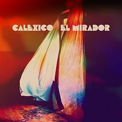 Afbeelding van Calexico El Mirador (LP)