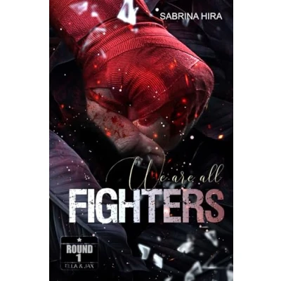 Afbeelding van We are all Fighters Round 1: Ella&amp;Jax (Romance Suspense)