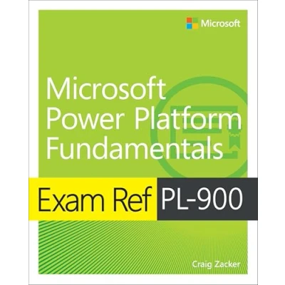 Afbeelding van Exam Ref PL 900 Microsoft Power Platform Fundamentals