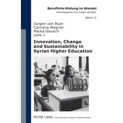 Afbeelding van Innovation, Change and Sustainability in Syrian Higher Education