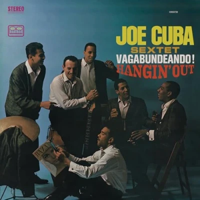 Afbeelding van Joe Cuba Sextette Vagabundeando! Hangin&#039; Out (LP)