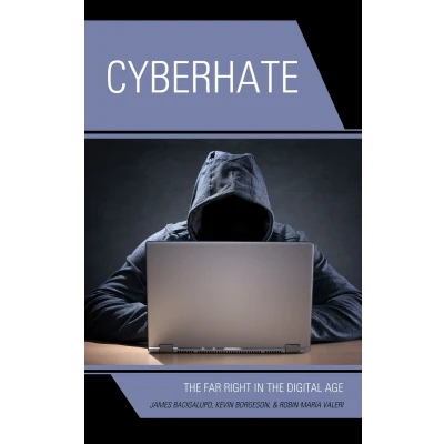 Afbeelding van Cyberhate: the Far Right in Digital Age
