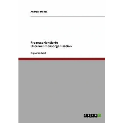 Afbeelding van Prozessorientierte Unternehmensorganisation