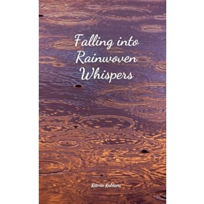 Afbeelding van Falling into Rainwoven Whispers