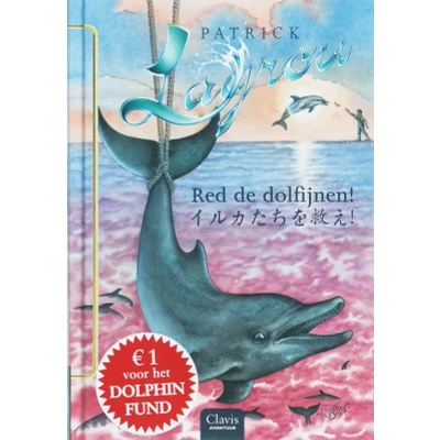 Afbeelding van Red de dolfijnen! (Hardback)