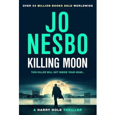 Afbeelding van Killing Moon: The NEW #1 Sunday Times bestselling thriller: 13